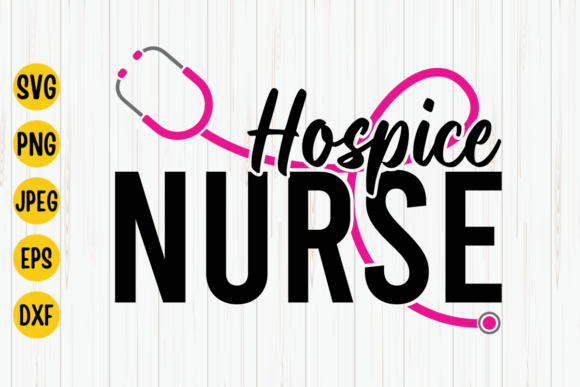 Hospice Nurse Graphics for T-Shirt Designs