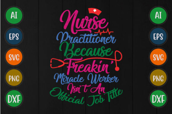 Nurse Practitioner Graphics for T-Shirt Designs