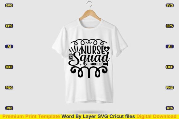 Nurse Squad Graphics for T-Shirt Designs