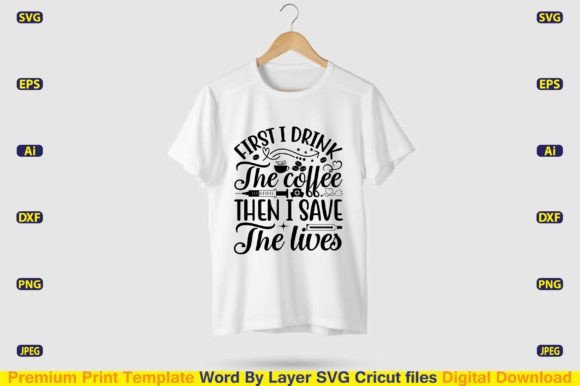 Review: First, I Drink the Coffee Then Same SVG