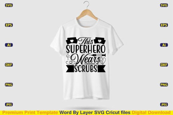 Review: This Superhero Wears Scrubs SVG Design
