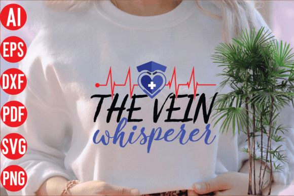 The Vein Whisperer: Graphics for T-Shirt Designs
